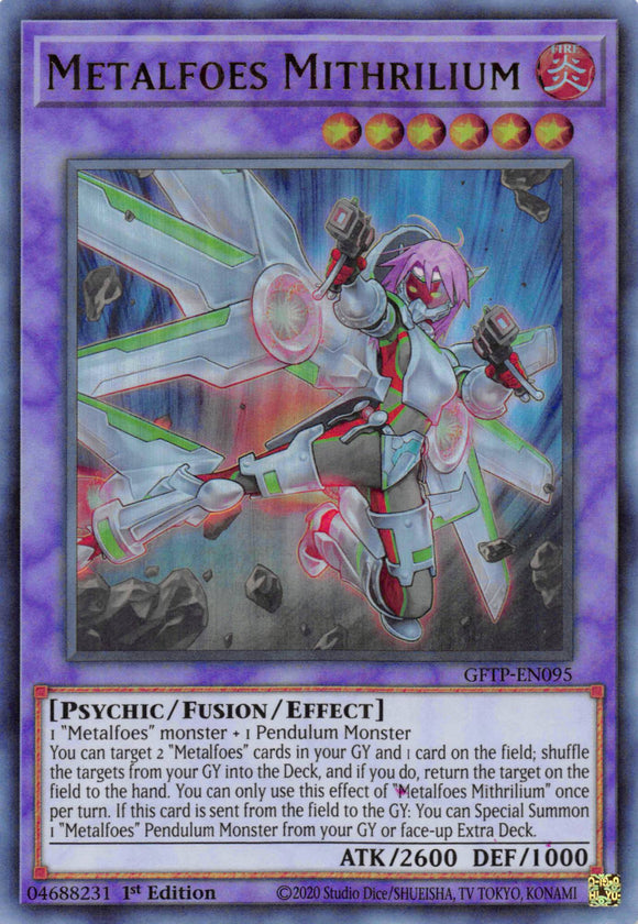 Metalfoes Mithrilium [GFTP-EN095] Ultra Rare