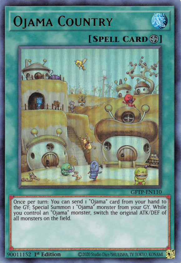 Ojama Country [GFTP-EN110] Ultra Rare